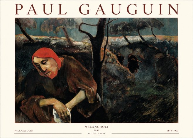 Paul Gauguin Melancholy No1 - Póster