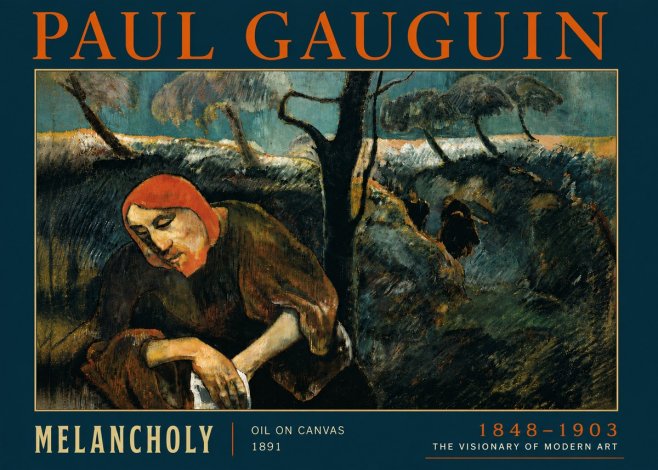 Paul Gauguin Melancholy No6 - Póster