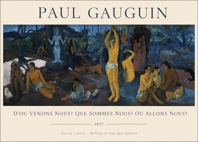 Paul Gauguin D'où Venons Nous? Que Sommes Nous? Où Allons Nous? No1 - Póster