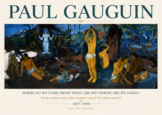 Paul Gauguin D'où Venons Nous? Que Sommes Nous? Où Allons Nous? No5 - Póster