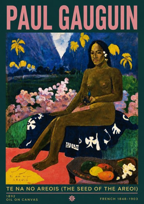 Paul Gauguin Te Na No Areois (the Seed of the Areoi) No4 - Póster