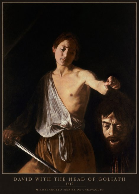 Michelangelo Merisi da Caravaggio David with the Head of Goliath III No6 - Póster