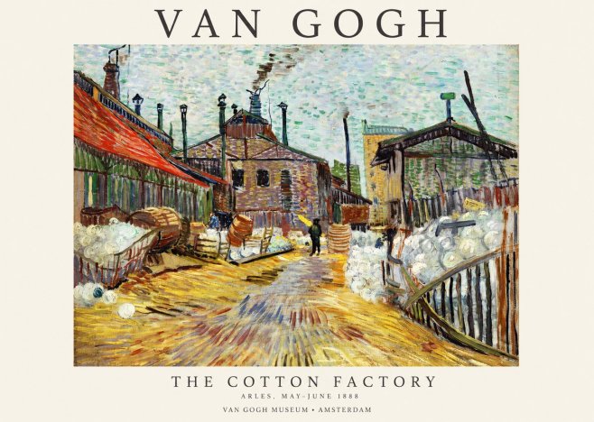 Van Gogh The Cotton Factory No1 - Póster