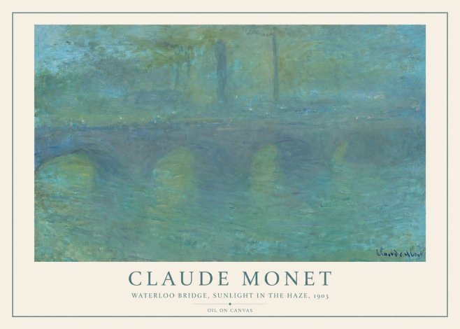 Monet Waterloo Bridge, Sunlight in the Haze, 1903 No2 - Póster