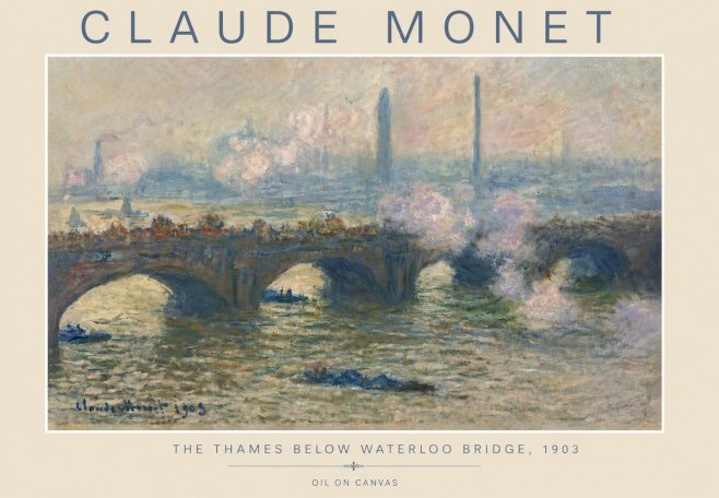 Monet The Thames Below Waterloo Bridge, 1903 No4 - Póster