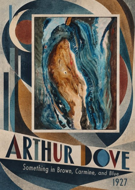 Arthur Dove Something in Brown, Carmine, and Blue No6 - Póster