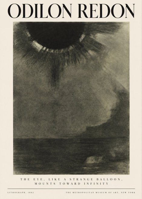 Odilon Redon The Eye, Like a Strange Balloon, Mounts Toward Infinity No3 - Póster
