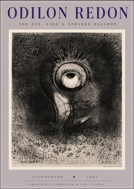 Odilon Redon The Eye, Like a Strange Balloon No6 - Póster