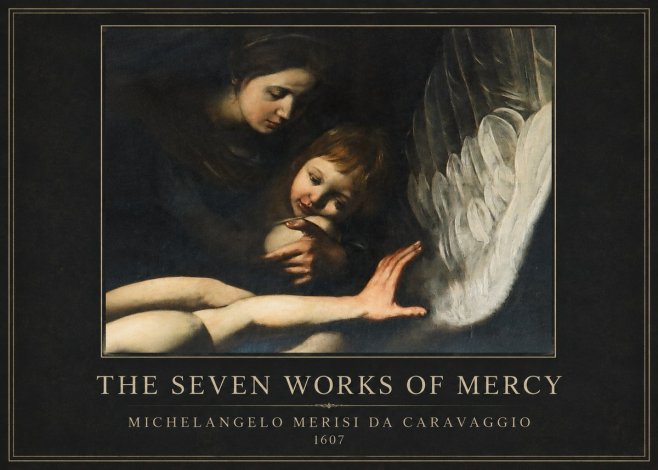 Michelangelo Merisi da Caravaggio The Seven Works of Mercy IV No4 - Póster