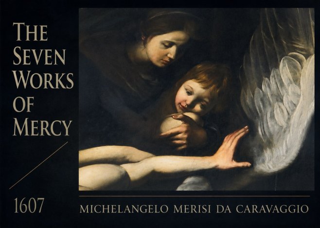 Michelangelo Merisi da Caravaggio The Seven Works of Mercy IV No6 - Póster