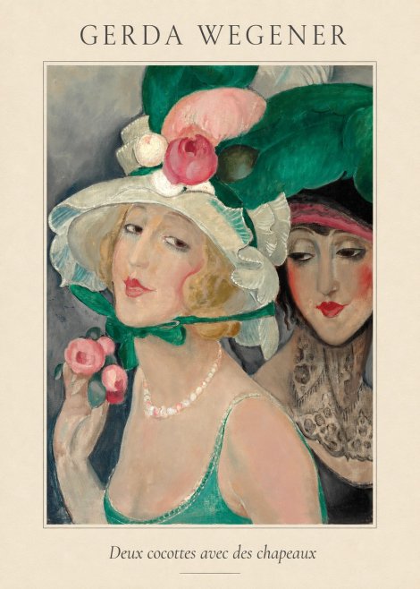 Gerda Wegener Deux Cocottes Avec Des Chapeaux No4 - Póster