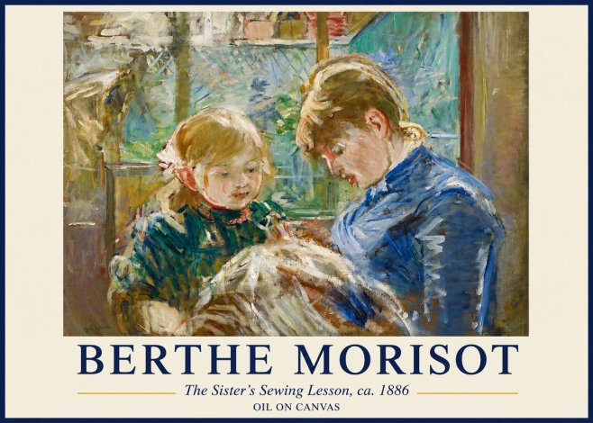 Berthe Morisot The Sister's Sewing Lesson, Ca. 1886 No3 - Póster