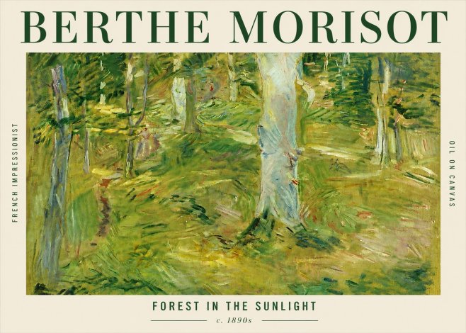 Berthe Morisot Forest in the Sunlight No3 - Póster