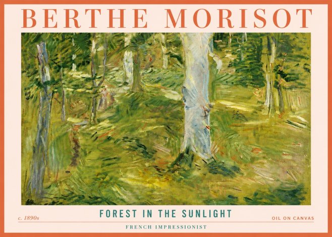 Berthe Morisot Forest in the Sunlight No4 - Póster