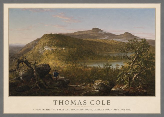 Thomas Cole A View of the Two Lakes and Mountain House, Catskill Mountains, Morning No1 - Póster