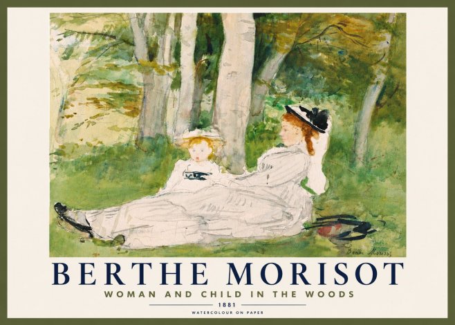 Berthe Morisot Woman and Child in the Woods No5 - Póster