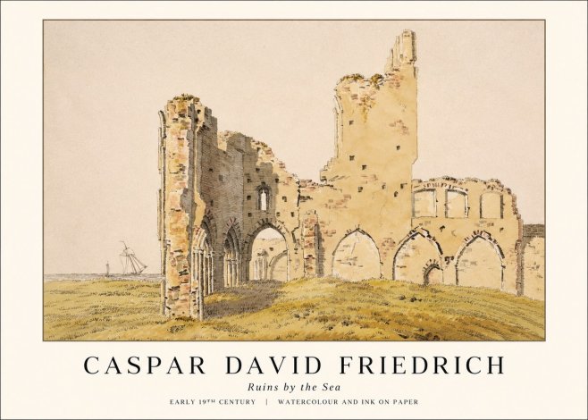 Caspar David Friedrich Ruins by the Sea No1 - Póster