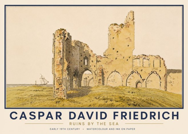 Caspar David Friedrich Ruins by the Sea No6 - Póster