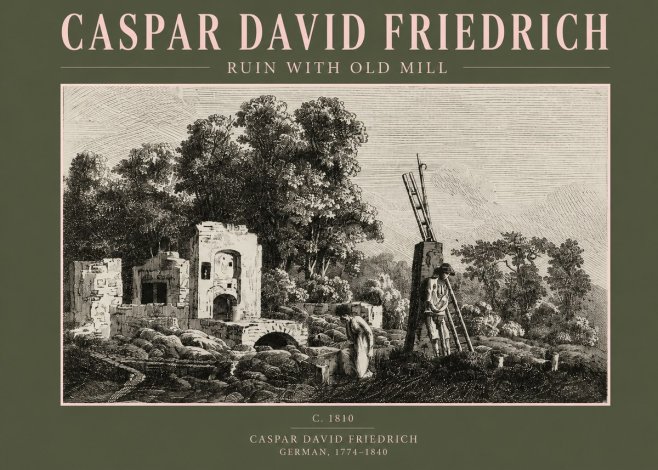 Caspar David Friedrich Ruin with Old Mill No2 - Póster