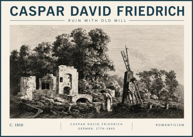 Caspar David Friedrich Ruin with Old Mill No3 - Póster