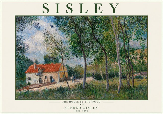 Sisley The House by the Wood No5 - Póster
