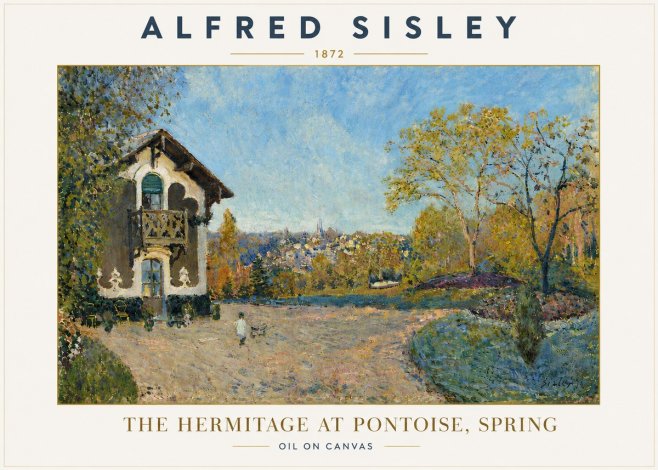 Sisley The Hermitage at Pontoise, Spring No6 - Póster
