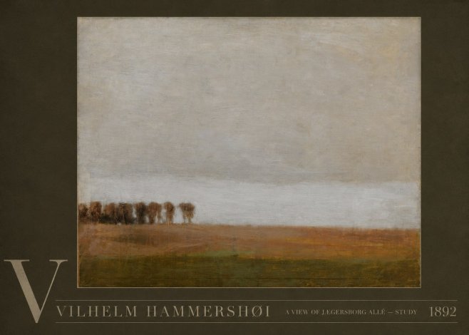 Vilhelm Hammershøi A View of Jægersborg Allé - Study No5 - Póster
