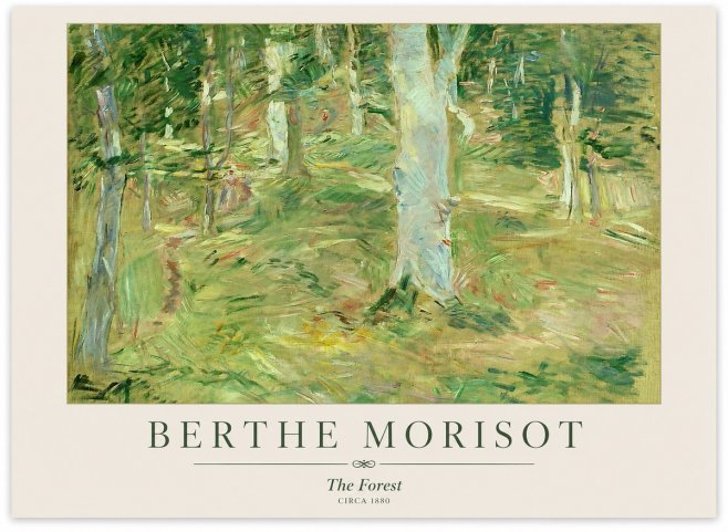 Berthe Morisot The Forest No1 - Póster