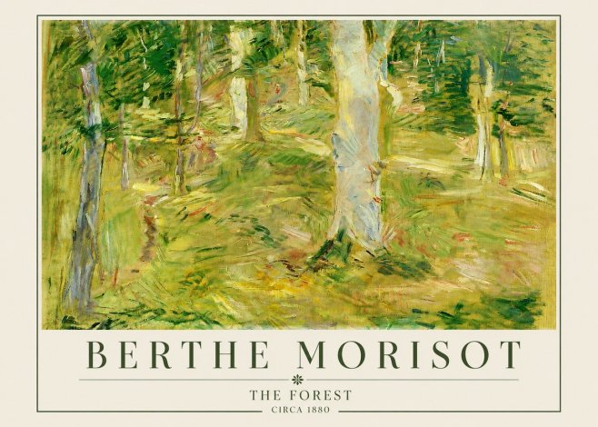 Berthe Morisot The Forest No4 - Póster