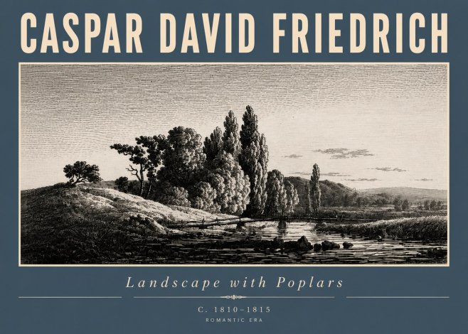 Caspar David Friedrich River Landscape with Poplars No4 - Póster