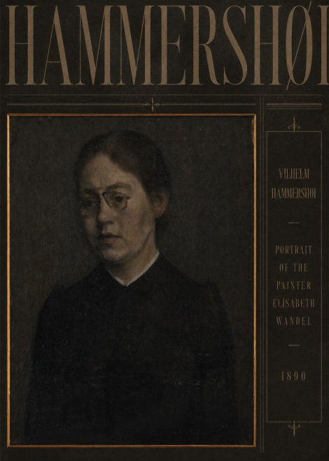 Vilhelm Hammershøi Portrait of the Painter Elisabeth Wandel · 1890 No4 - Póster