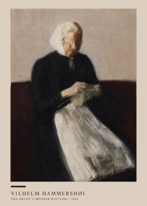 Vilhelm Hammershøi The Artist's Mother Knitting No4 - Póster