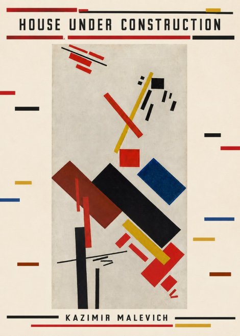 Kazimir Malevich House Under Construction No5 - Póster