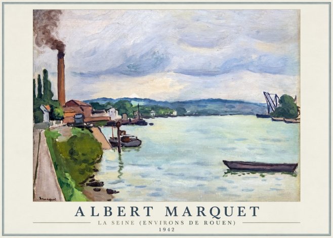 Albert Marquet La Seine (Environs De Rouen) No1 - Póster