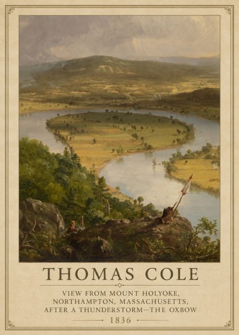 Thomas Cole View from Mount Holyoke, Northampton, Massachusetts, After a Thunderstorm—the Oxbow III No3 - Póster