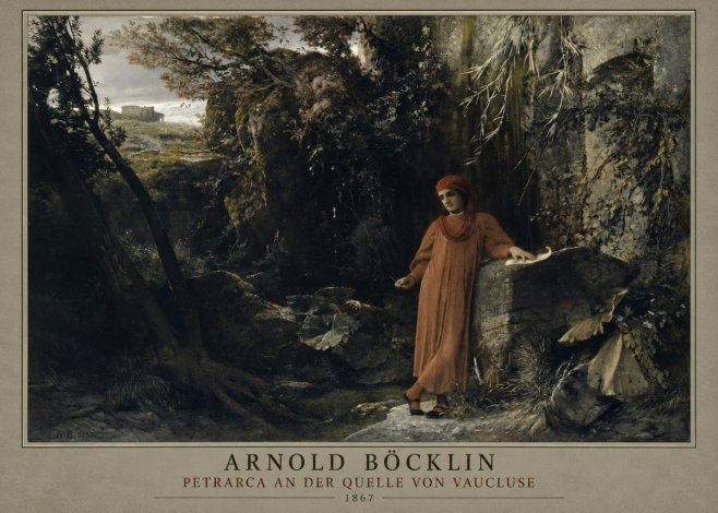 Arnold Böcklin Petrarca an Der Quelle Von Vaucluse No1 - Póster