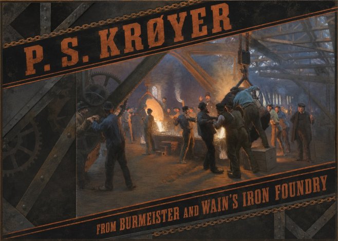 P.S. Krøyer From Burmeister and Wain's Iron Foundry No2 - Póster
