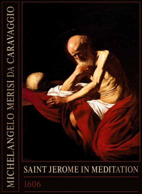 Michelangelo Merisi da Caravaggio Saint Jerome in Meditation I No2 - Póster