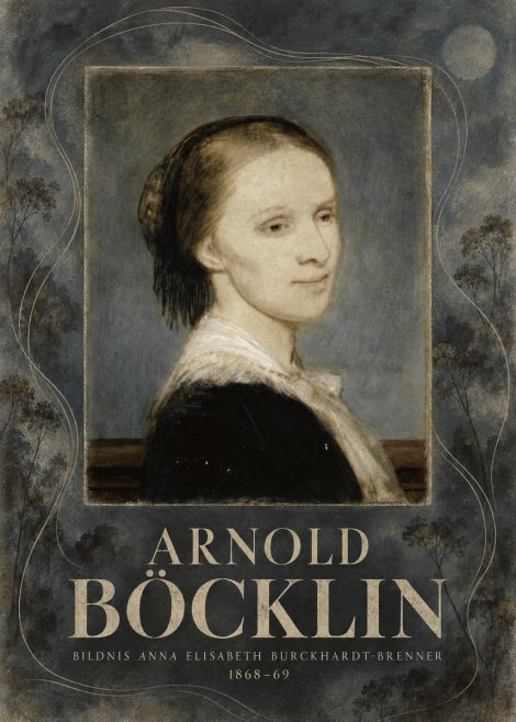 Arnold Böcklin Bildnis Anna Elisabeth Burckhardt-brenner No6 - Póster