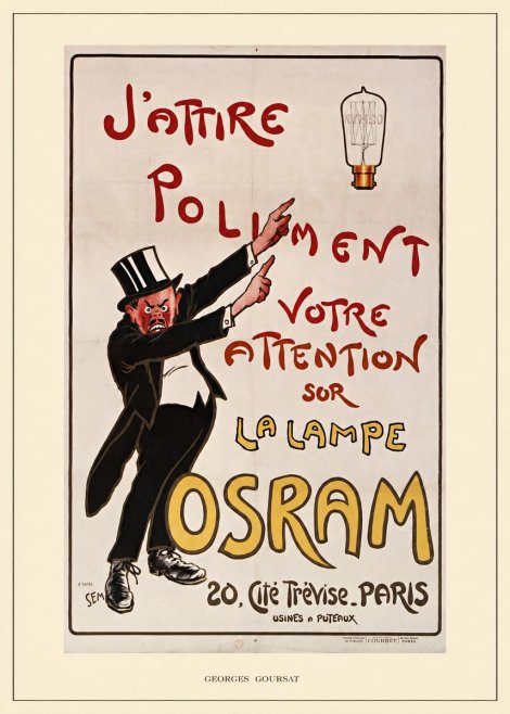 Georges Goursat J'attire Poliment Votre Attention Sur La Lampe Osram No6 - Póster