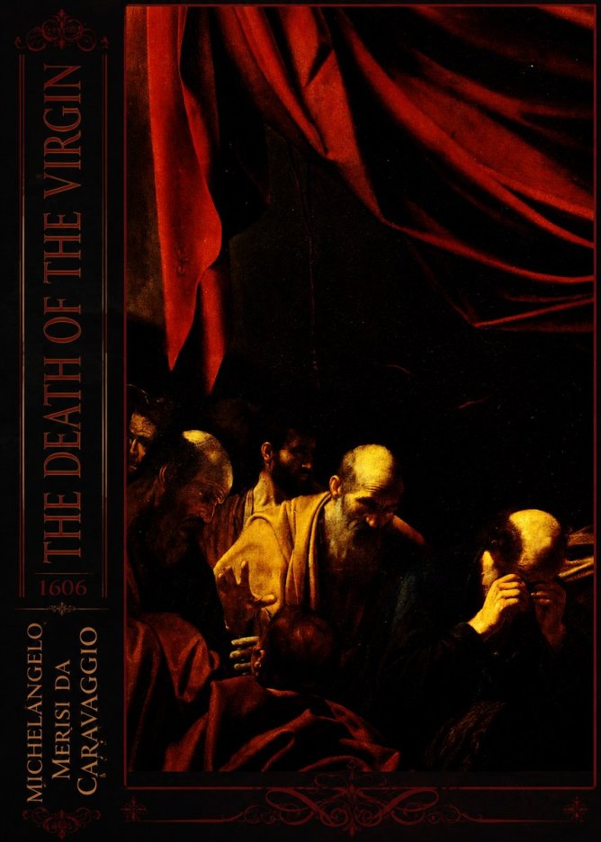 Michelangelo Merisi da Caravaggio The Death of the Virgin I No2 - Póster