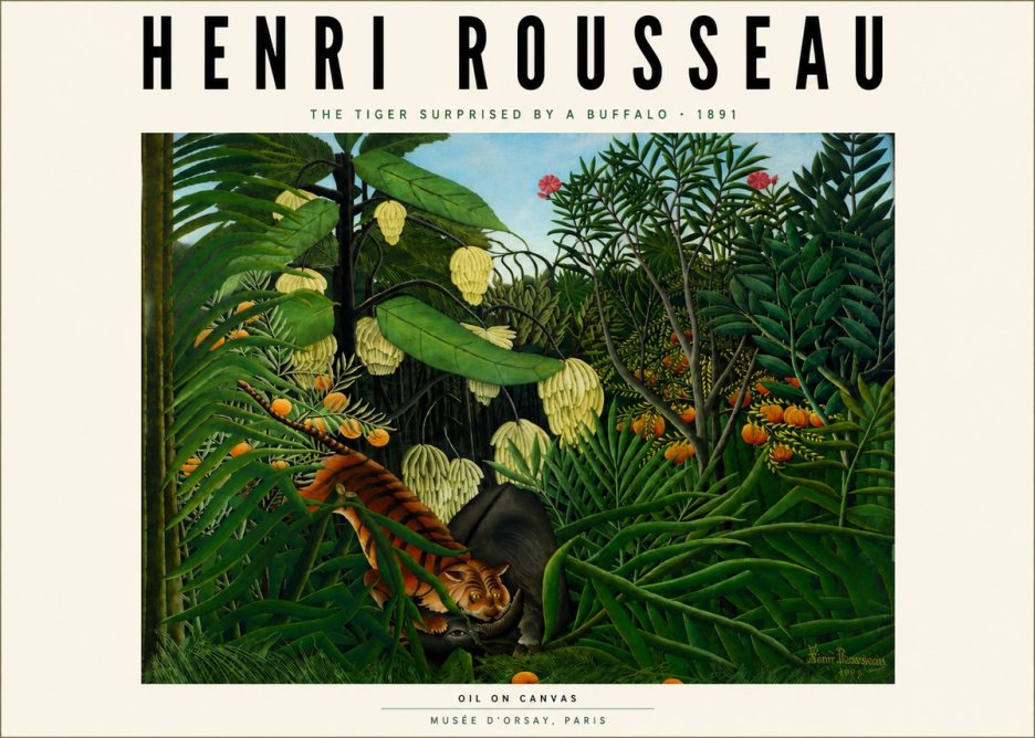Rousseau The Tiger Surprised by a Buffalo No6 - Póster