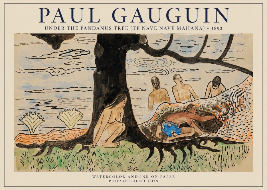 Paul Gauguin Under the Pandanus Tree (Te Nave Nave Mahana) No1 - Póster