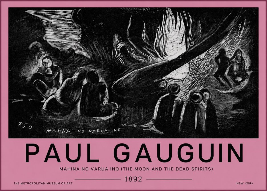 Paul Gauguin Mahina No Varua Ino (the Moon and the Dead Spirits) No4 - Póster