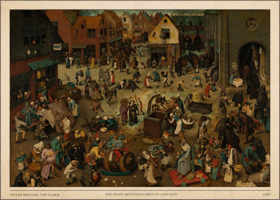 Pieter Bruegel The Fight Between Carnival and Lent II No5 - Póster