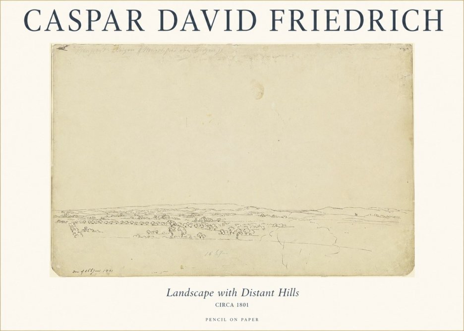 Caspar David Friedrich Landscape with Distant Hills No1 - Póster
