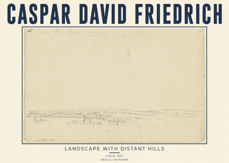 Caspar David Friedrich Landscape with Distant Hills No5 - Póster