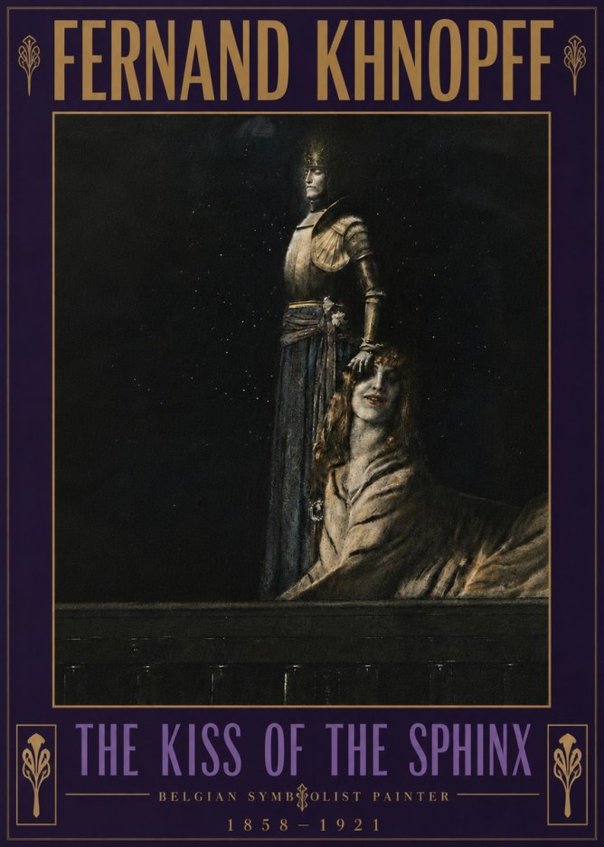 Fernand Khnopff The Kiss of the Sphinx No6 - Póster