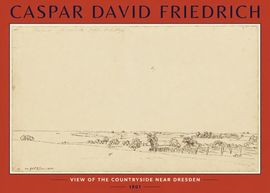 Caspar David Friedrich View of the Countryside Near Dresden No2 - Póster