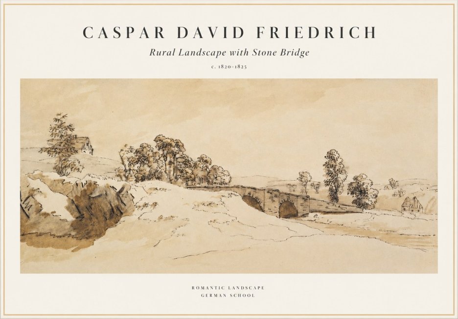 Caspar David Friedrich Rural Landscape with Stone Bridge No1 - Póster